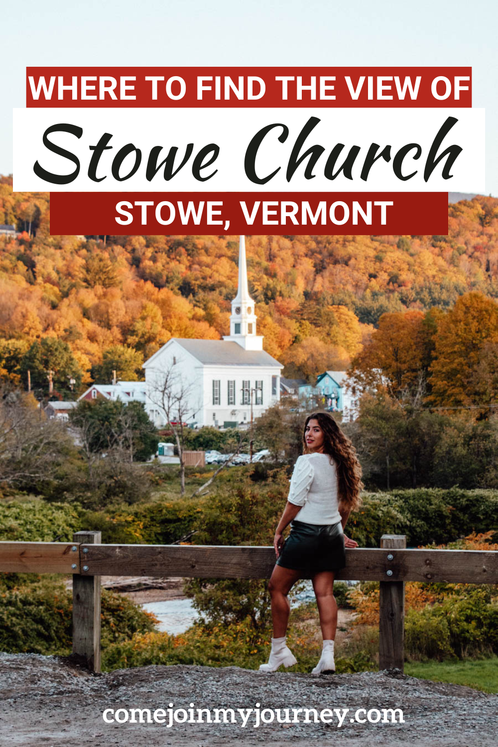 Everything you need to know about the Stowe Church Viewpoint, including tips for photography and background history on Stowe Church. | Things to do in Stowe VT | Things to do in Stowe Vermont | Vermont Photo Spots | Vermont Photography | New England | Fall in New England